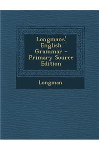Longmans' English Grammar