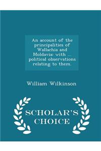 Account of the Principalities of Wallachia and Moldavia