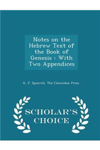 Notes on the Hebrew Text of the Book of Genesis