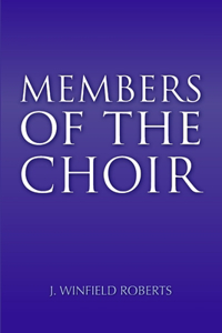 Members of the Choir
