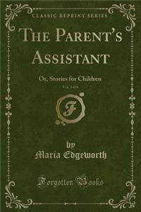The Parent's Assistant, Vol. 2 of 6
