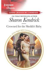 Crowned for the Sheikh's Baby
