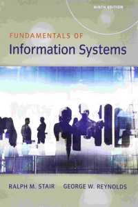 Bundle: Fundamentals of Information Systems, Loose-Leaf Version, 9th + Mindtap Mis, 1 Term (6 Months) Printed Access Card