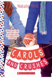 Carols and Crushes: Wish Novel