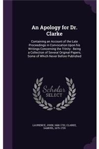 An Apology for Dr. Clarke