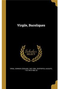 Virgile, Bucoliques