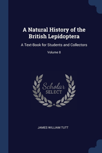 Natural History of the British Lepidoptera