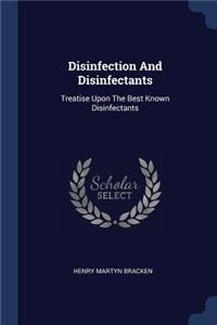 Disinfection and Disinfectants