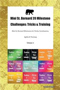 Mini St. Bernard 20 Milestone Challenges