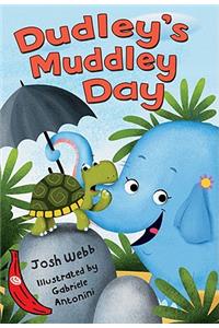 Dudley's Muddley Day (A Silly Safari Book)