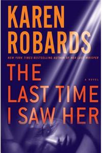 The Last Time I Saw Her