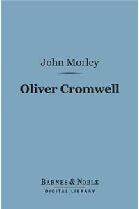 Oliver Cromwell (Barnes & Noble Digital Library)