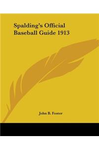 Spalding's Official Baseball Guide 1913