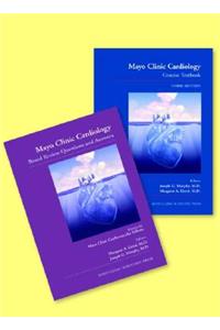 Mayo Clinic Cardiology Concise Textbook and Mayo Clinic Cardiology Board Review Questions & Answers: (text and Q&A Set)