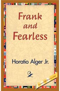 Frank and Fearless