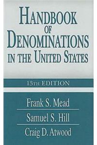Handbook of Denominations in the United States 13th Edition: 13th Edition