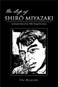 Life of Shir Miyazaki