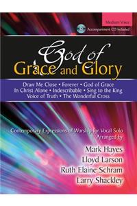 God of Grace and Glory