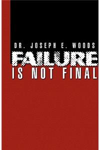 Failure Is Not Final
