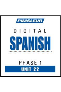 Pimsleur Spanish Level 1 Lesson 22 Mp3, 1