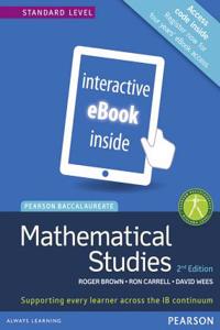 Pearson Baccalaureate Mathematical Studies 2nd Edition eBook Only Edition for the Ib Diploma