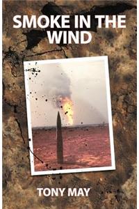 Smoke in the Wind