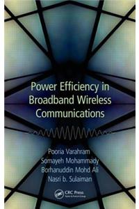 Power Efficiency in Broadband Wireless Communications