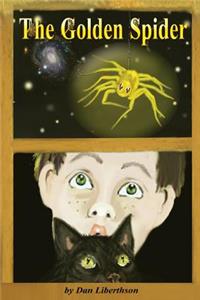Golden Spider: A Fantasy Novel for Children 9-14 Years Old
