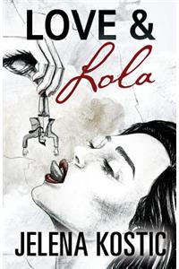 Love & Lola