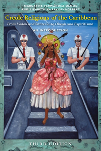 Creole Religions of the Caribbean, Third Edition