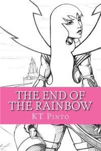 End of the Rainbow
