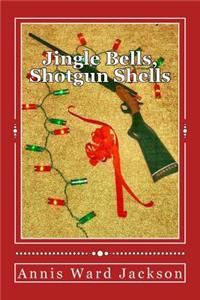 Jingle Bells, Shotgun Shells