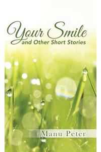 Your Smile and Other Short Stories