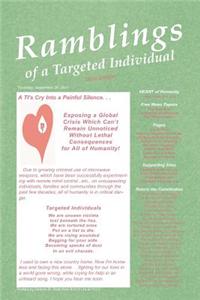 Ramblings of a Targeted Individual: Third Edition