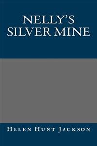 Nelly's Silver Mine