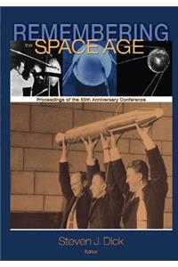 Remembering the Space Age