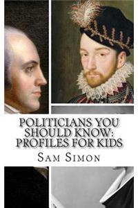 Politicians You Should Know