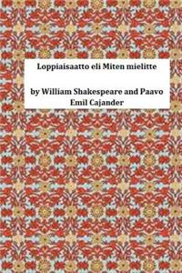 Loppiaisaatto Eli Miten Mielitte (Finnish)