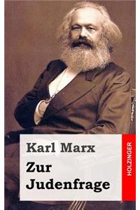 Zur Judenfrage
