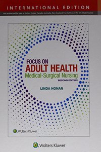 Focus on Adult Health 2e (Int Ed) CB