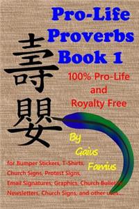 Pro-Life Proverbs Book 1