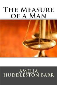 The Measure of a Man