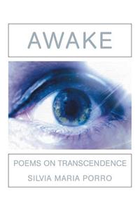 Awake: Poems on Transcendence