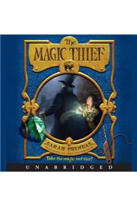 Magic Thief Lib/E