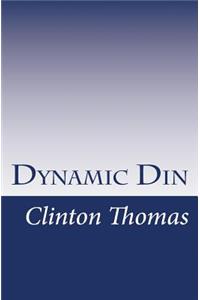 Dynamic Din