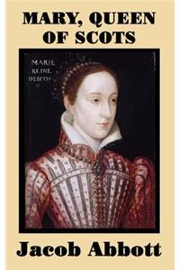 Mary, Queen of Scots