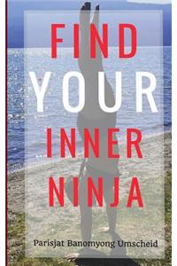 Find Your Inner Ninja