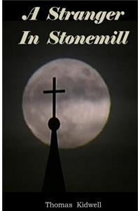 A Stranger In Stonemill