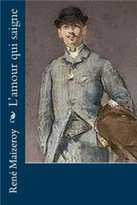 L'amour qui saigne