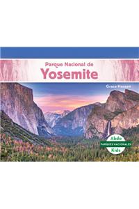 Parque Nacional De Yosemite/ Yosemite National Park